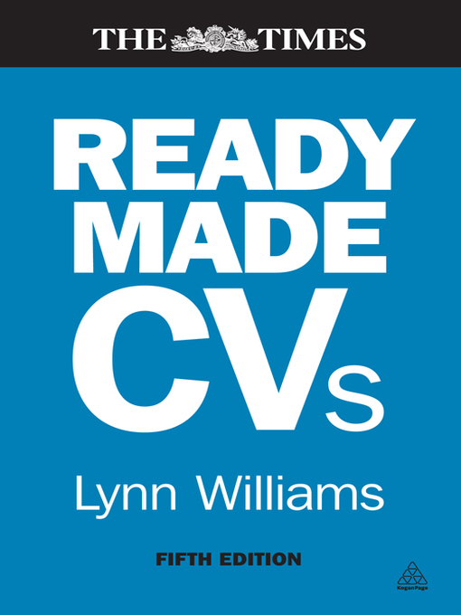 Readymade CVs (eBook): Winning CVs and Cover Letters for Every Type of Job